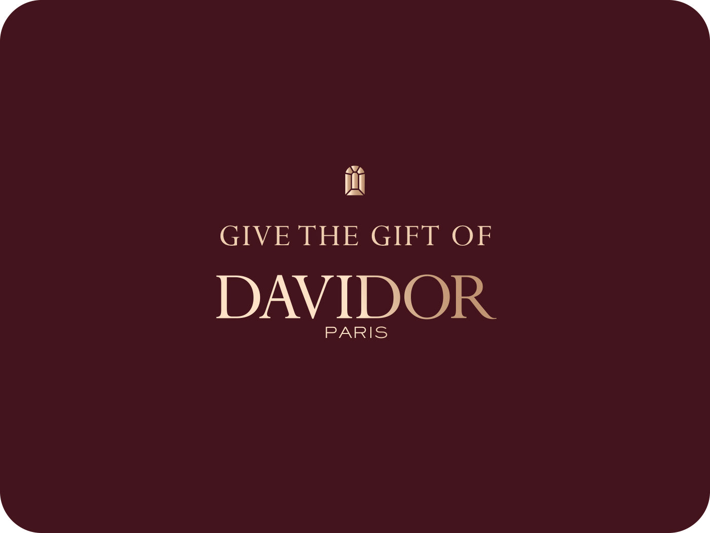 DAVIDOR Gift Card - DAVIDOR